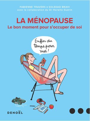 cover image of La ménopause. Le bon moment pour s'occuper de soi